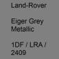 Preview: Land-Rover, Eiger Grey Metallic, 1DF / LRA / 2409.